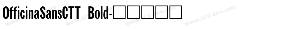OfficinaSansCTT Bold字体转换